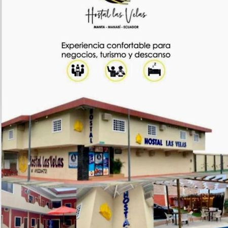 Hostal Las Velas Hotel Manta Buitenkant foto